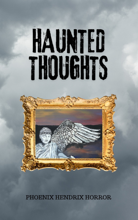Libro Haunted Thoughts Phoenix Hendrix Horror