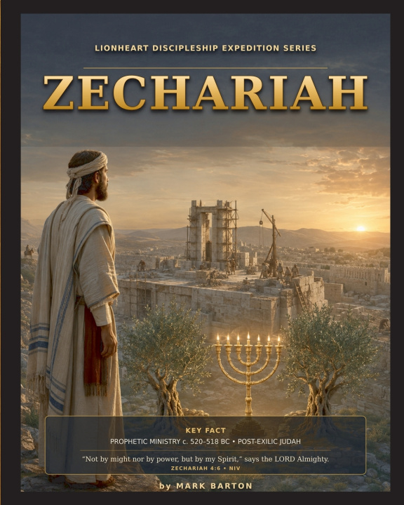 Buch Lionheart Discipleship Expedition Series - Zechariah Mark Barton