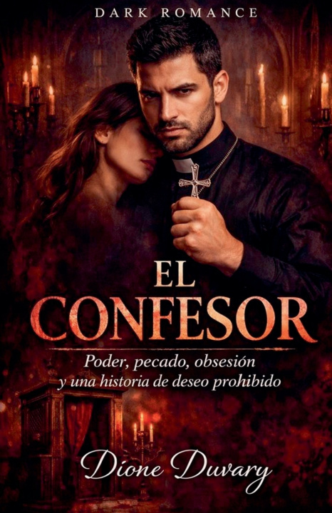 Libro El Confesor Dione Duvary