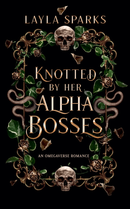 Libro Knotted by Her Alpha Bosses Layla Sparks