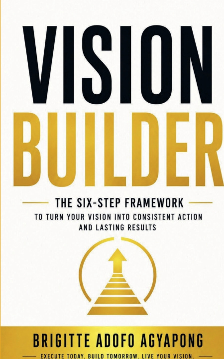 Kniha Vision Builder Brigitte Adofo Agyapong
