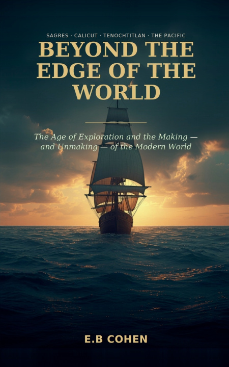 Kniha Beyond the Edge of the World E.B Cohen