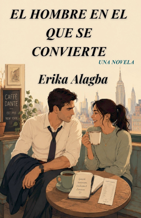 Carte El Hombre en el que se Convierte Erika Alagba