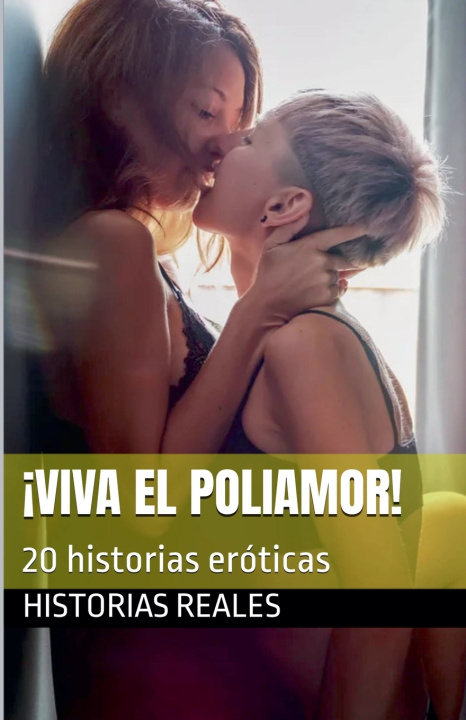 Buch Viva el poliamor ! Historias Reales