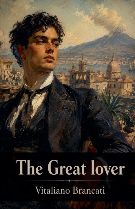 Libro The great lover Vitaliano Brancati
