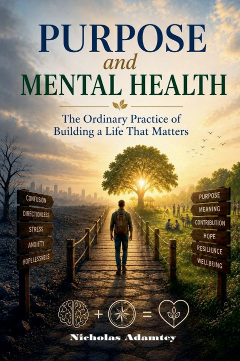 Kniha Purpose and Mental Health Nicholas Adamtey