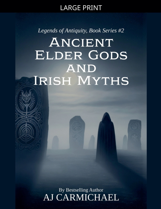 Libro Ancient Elder Gods and Irish Myths AJ Carmichael