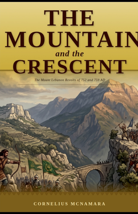 Buch The Mountain and the Crescent Cornelius McNamara