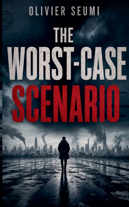 Book THE WORST-CASE SCENARIO Olivier SEUMI