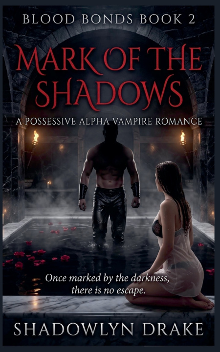 Könyv Mark Of The Shadows Shadowlyn Drake