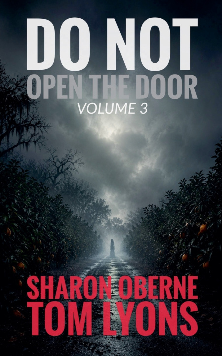 Könyv Do Not Open the Door Sharon Oberne