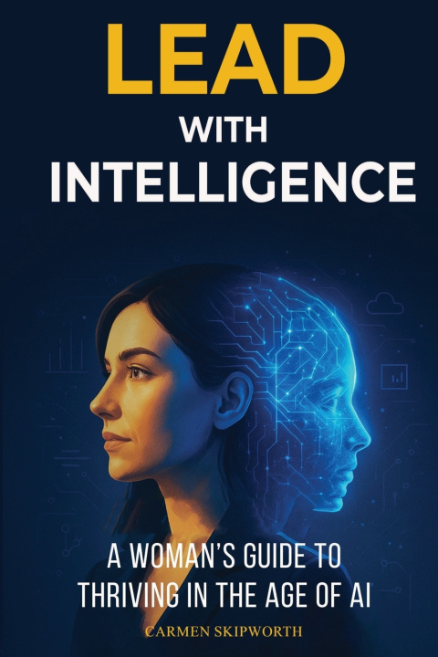 Carte Lead with Intelligence Carmen Skipworth