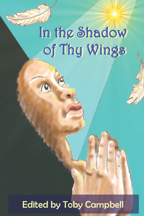 Boek In the Shadow of Thy Wings Tyree Campbell