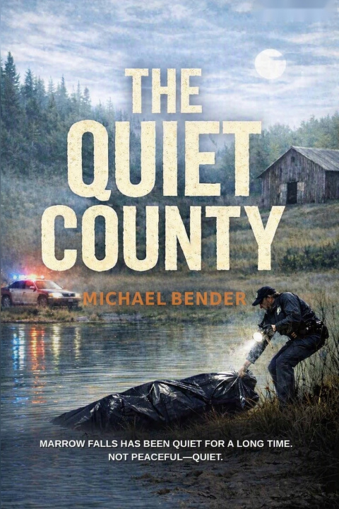 Kniha The Quiet County Michael Bender