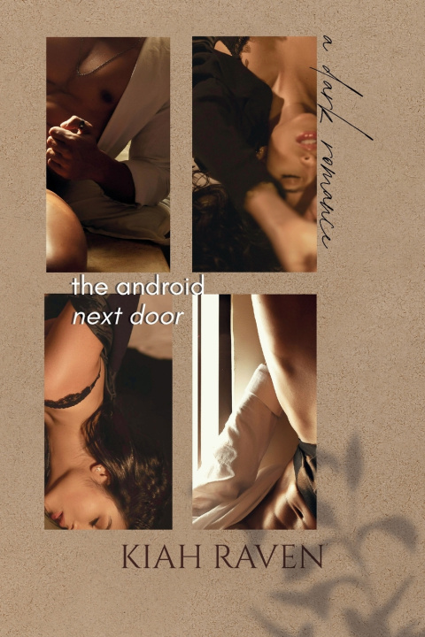 Kniha The Android Next Door Kiah Raven