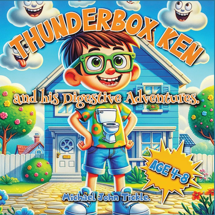 Kniha Thunderbox Ken and his Digestive Adventures. Arts & Minds