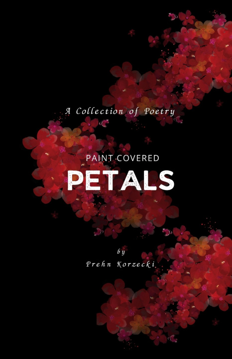 Kniha Paint Covered Petals Prehn Korzecki