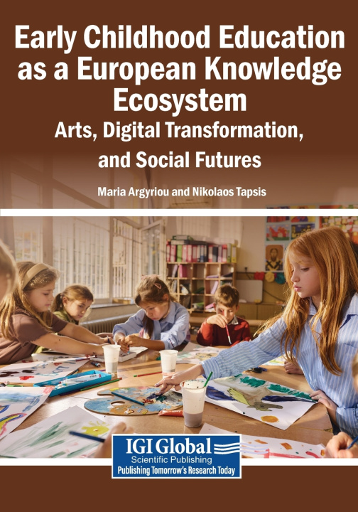 Carte Early Childhood Education as a European Knowledge Ecosystem Maria Argyriou