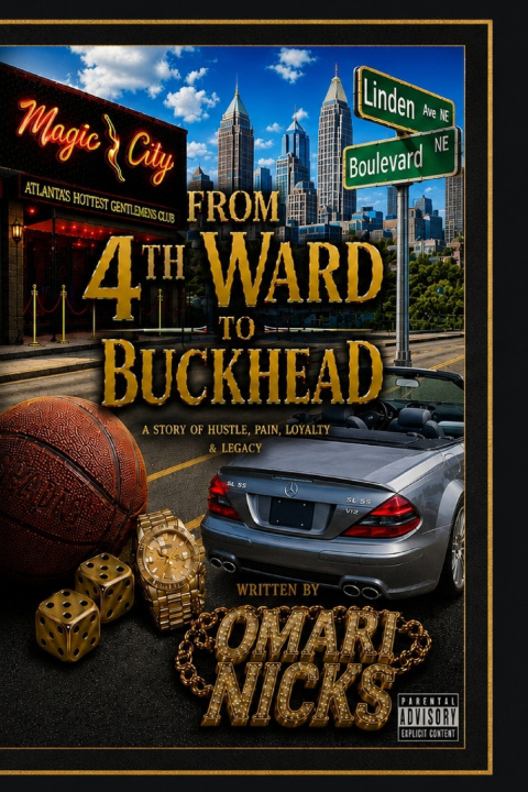 Könyv FROM 4TH WARD TO BUCKHEAD OMARI NICKS