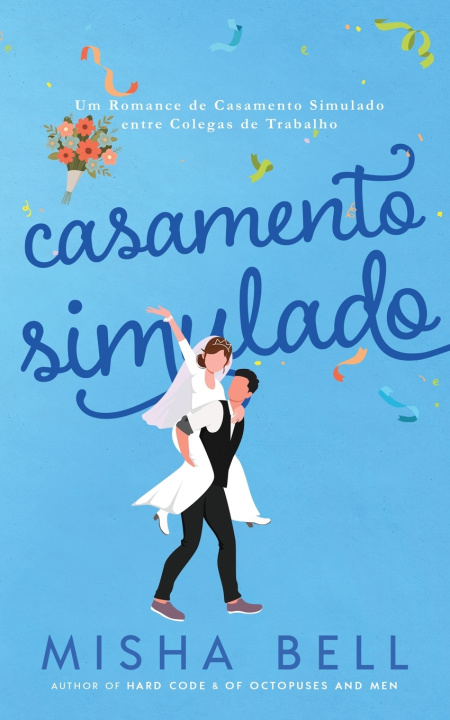 Libro Casamento Simulado Misha Bell