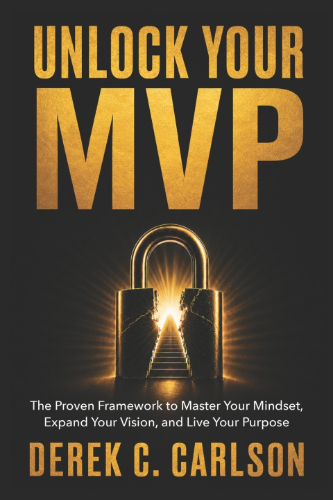 Libro Unlock Your MVP Derek C. Carlson