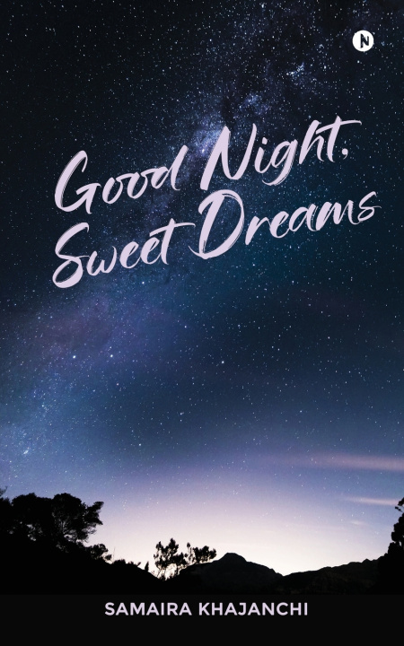 Könyv Good Night, Sweet Dreams Samaira Khajanchi