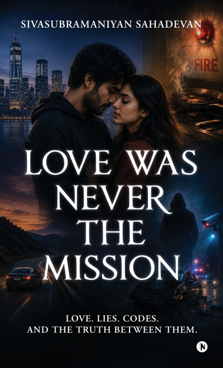 Книга Love Was Never the Mission Sivasubramaniyan Sahadevan