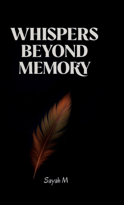 Book Whispers Beyond Memory Sayah M