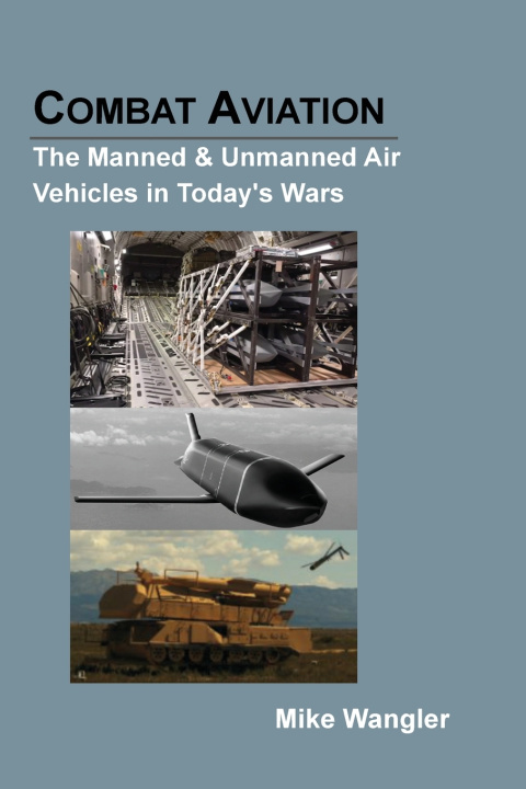 Kniha COMBAT AVIATION Mike Wangler