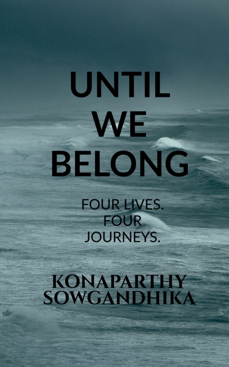 Buch Until We Belong Konaparthy Sowgandhika