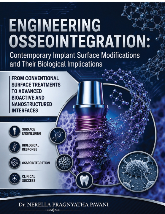 Kniha Engineering Osseointegration Dr.Nerella Pragnyatha Pavani