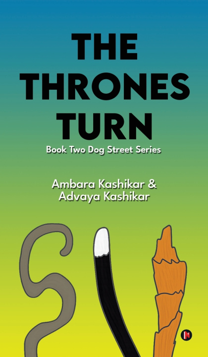 Libro The Thrones Turn Ambara Kashikar