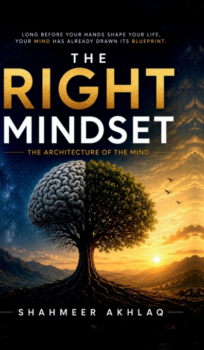 Kniha The Right Mindset Shahmeer Akhlaq