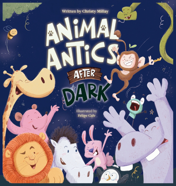 Könyv Animal Antics After Dark Christy M Millay