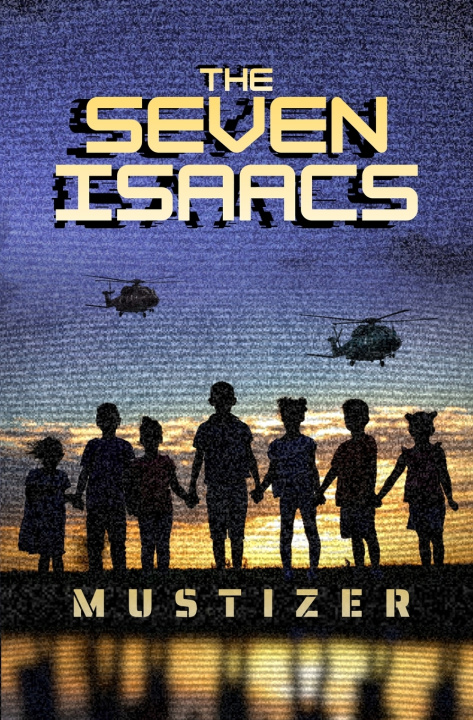Knjiga The Seven Isaacs Mustizer