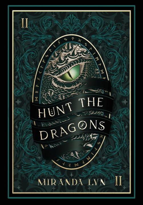 Könyv Hunt the Dragons Miranda Lyn
