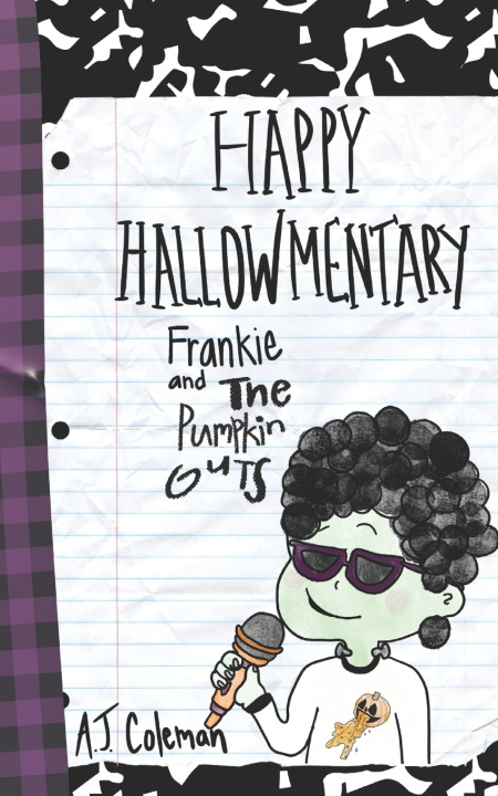 Buch Frankie and The Pumpkin Guts A.J. Coleman