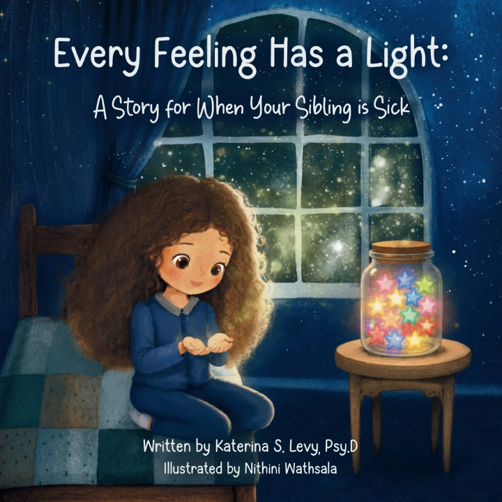 Könyv Every Feeling Has a Light Dr. Katerina S. Levy