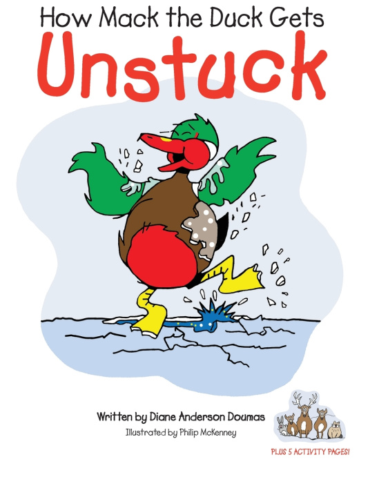 Knjiga How Mack the Duck Gets Unstuck Diane Anderson Doumas