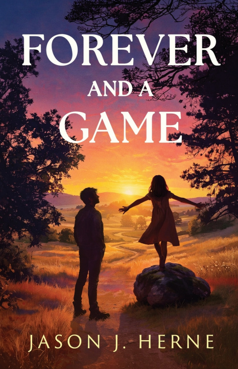 Boek Forever and a Game Jason J Herne