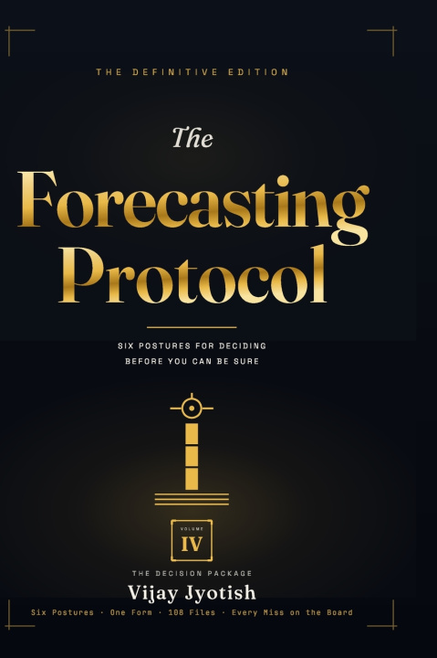 Kniha The Forecasting Protocol - Volume IV Vijay Jyotish