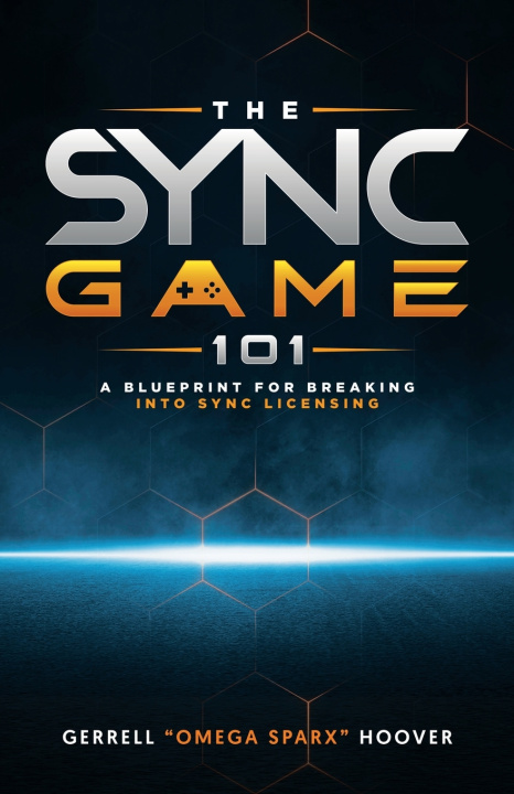 Knjiga The Sync Game 101 Gerrell Hoover