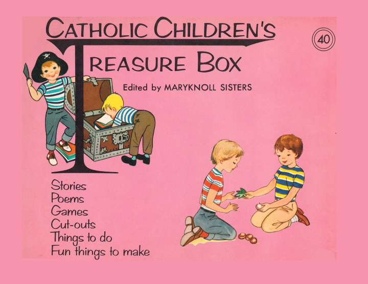 Knjiga Catholic Children's Treasure Box #40 Maryknoll Sisters of St. Dominic