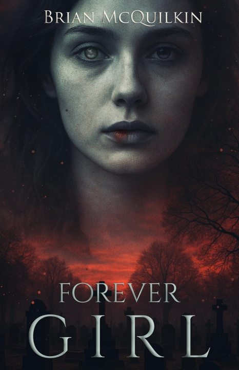 Knjiga Forever Girl Brian McQuilkin