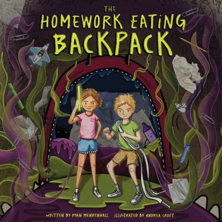 Kniha The Homework Eating Backpack Ryan Mendenhall