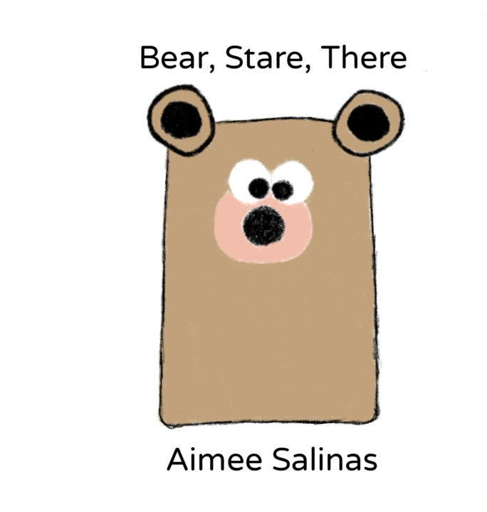 Knjiga Bear, Stare, There Aimee Salinas