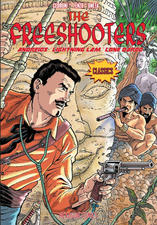 Książka The Freeshooters - Classics Comics Franco Oneta