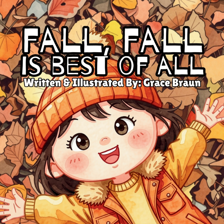 Livro Fall, Fall Is Best of All Grace Braun