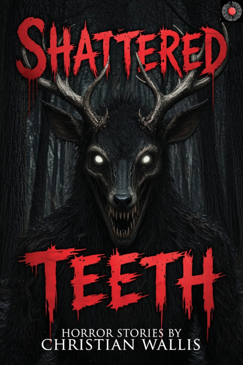 Buch Shattered Teeth Christian Wallis