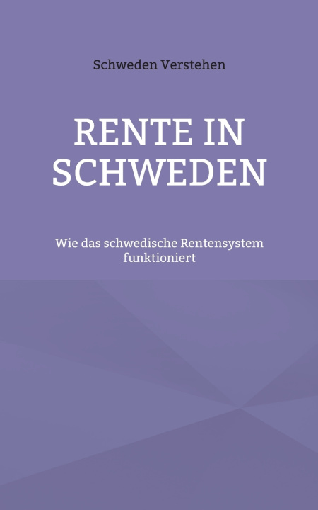 Buch Rente in Schweden Schweden Verstehen